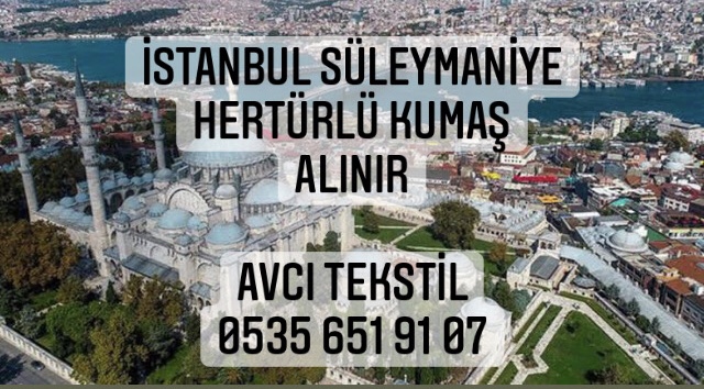 Süleymaniye Kumaş Alan Firmalar |05321482372|
