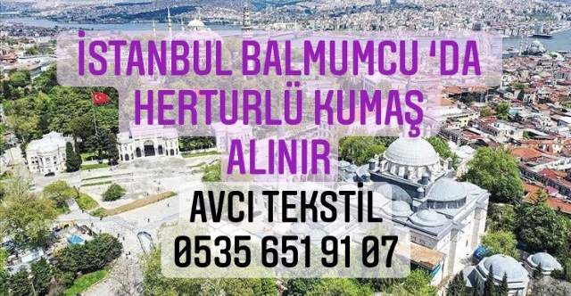 Balmumcu Kumaş Alan Firmalar |05322482372|