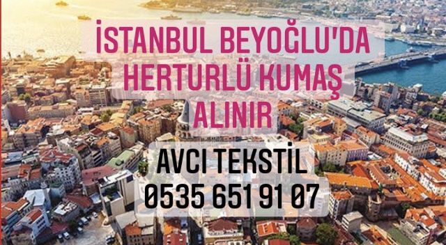 Beyoğlu Kumaş Alan Firmalar |05322482372|