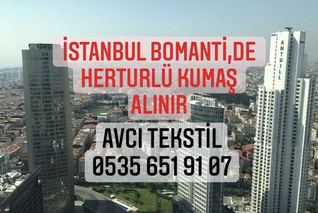 Bomonti Kumaş Alan Firmalar |05322482372|