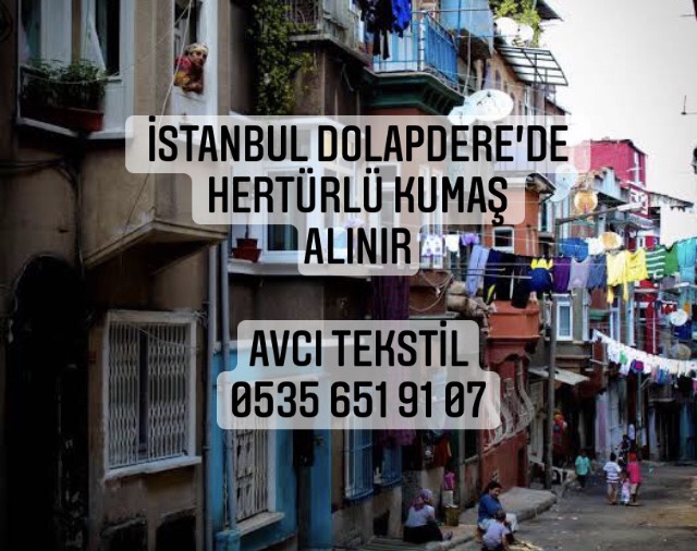 Dolapdere Kumaş Alan Firmalar |05322482372|