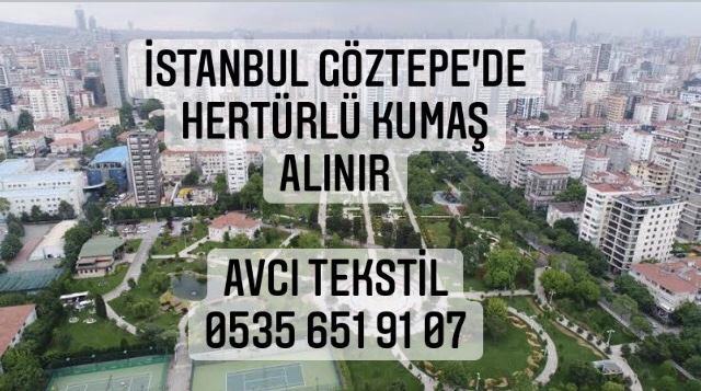 Göztepe Kumaş Alan Firmalar |05322482372|