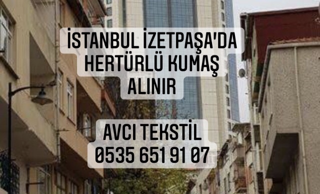 İzzetpaşa Kumaş Alan Firmalar |05322482372|