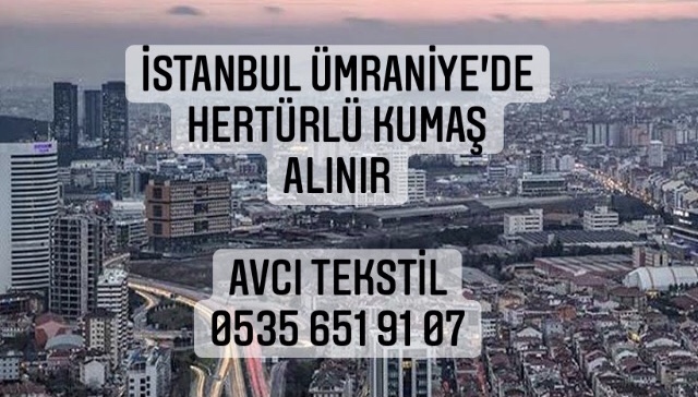 Ümraniye Kumaş Alan Firmalar |05322482372|